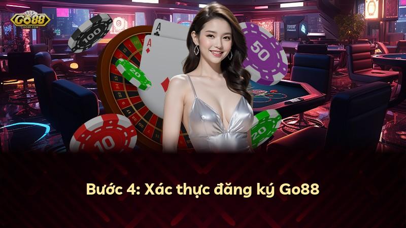 Bước 4: Xác thực đăng ký Go88